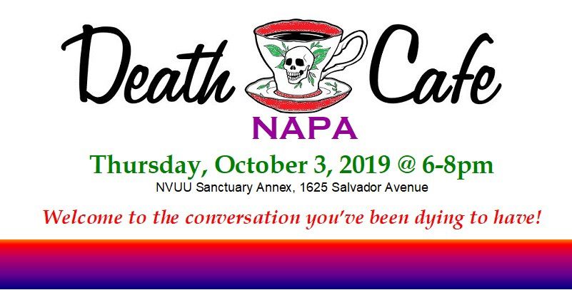 Death Cafe Napa October 2019